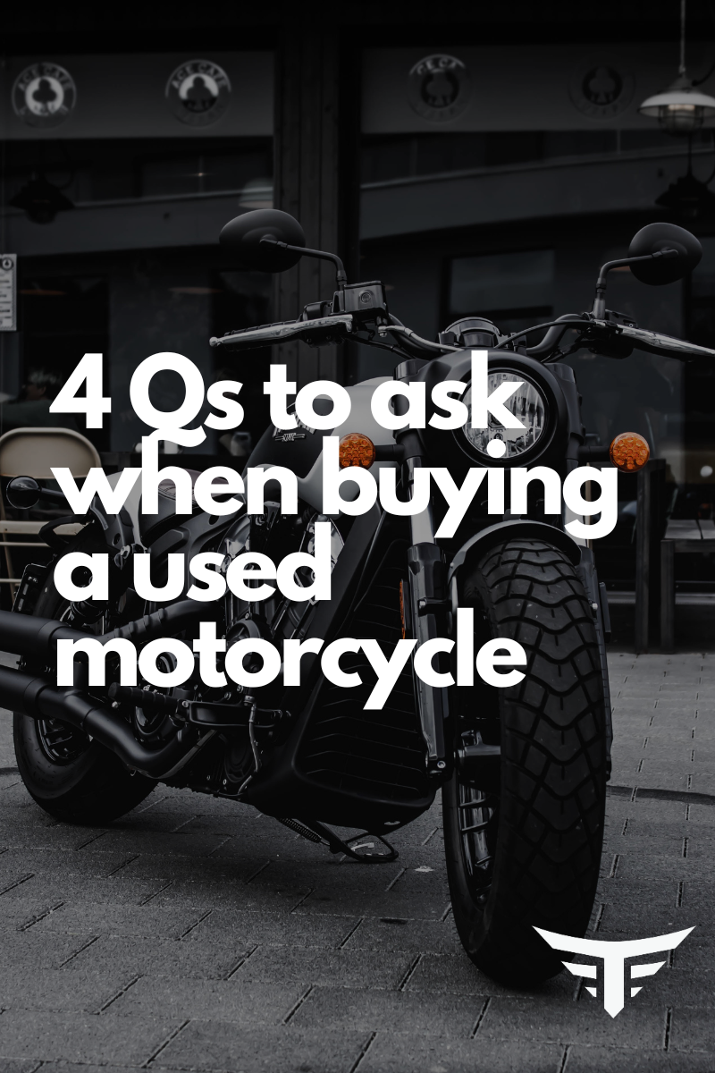 4 Questions to Ask when Buying a Used Motorcycle