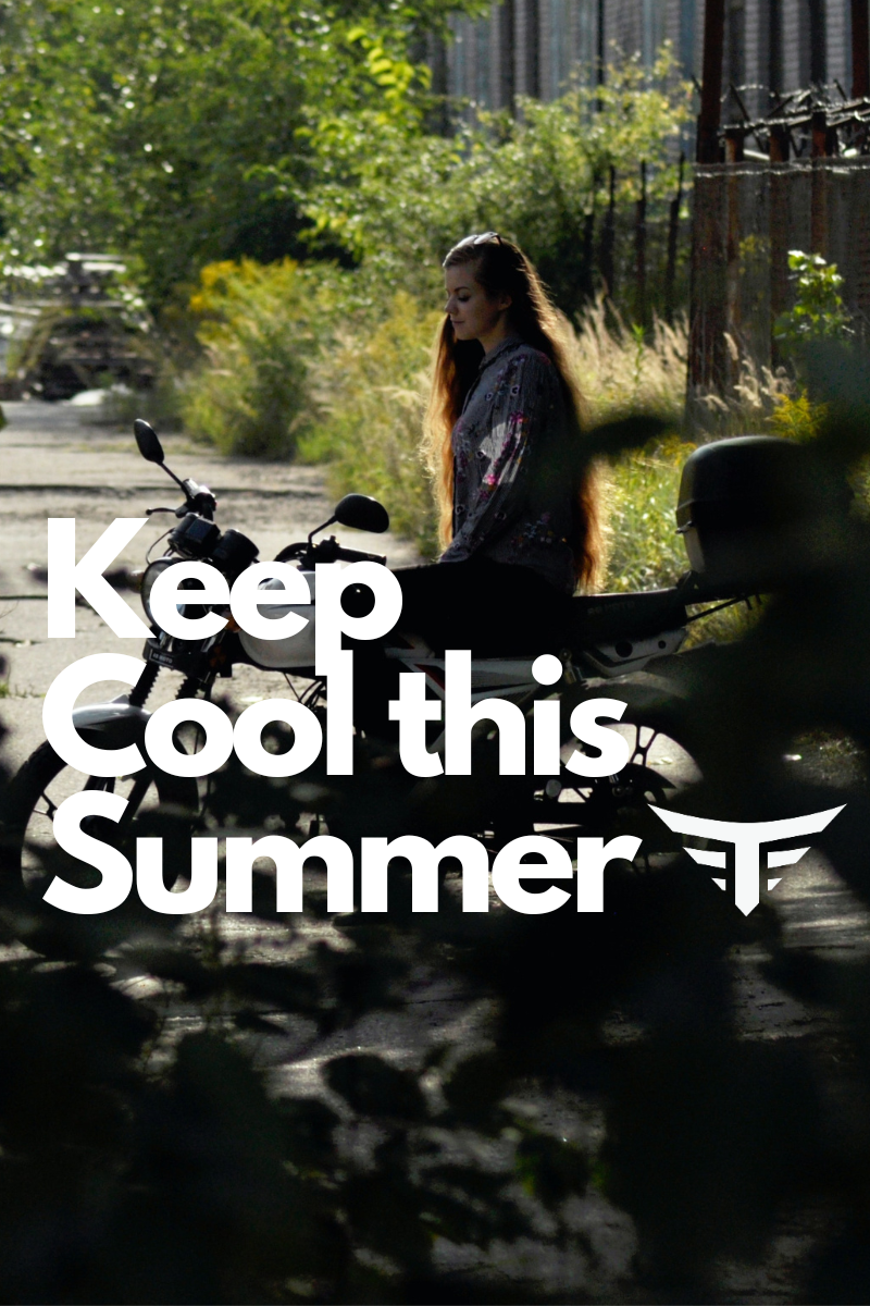 Beat the Heat: Tips for Summer Motorcycle Riding!